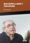 BAUDRILLARD'I OKUMAK
